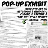 Curate History: Create a 1950s Era Pop-Up Exhibit | PBL | 