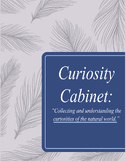 Curiosity Cabinet Project: Start your classroom natural hi