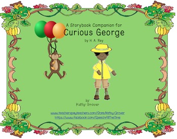 Preview of Curious George:  A Storybook Companion -- Distance Learning