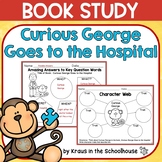 Curious George Goes to the Hospital Activities