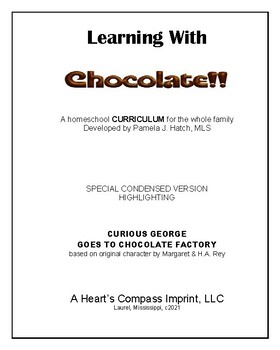 Preview of Curious George and the Chocolate Factory -- The Business of Chocolate