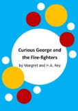Curious George and the Fire-fighters by Margret and H. A. 