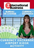 International Business: Currency Exchange Airport Kiosk Ac