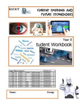 Preview of Current, Emerging & Future Technologies Year 7,8,9 Grade 7,8,9