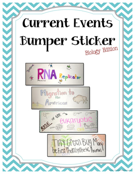 Current Event Bumper Sticker Biology By The Science Sleuth Tpt