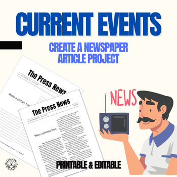 Preview of Current Event - Create a Newspaper Article Project: Grades 6-12