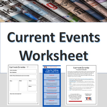Preview of Current Events Worksheet + Talking to Teens about Politics + Constitution Guide