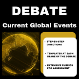 Current Global Events: DEBATE with TEMPLATES