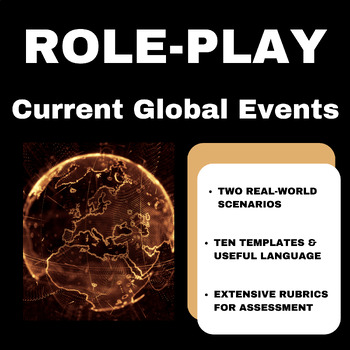 Preview of Current Global Events: 2 Role-Plays with TEMPLATES