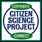 Citizen Science Activity Service Learning Project