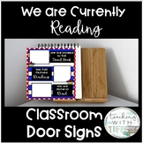 Currently Reading Classroom Door Sign (Editable)