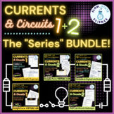 Currents & Circuits 1 & 2 Virtual PhET Labs | NGSS PS2-3 | "SERIES" BUNDLE!