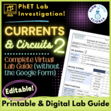 Currents & Circuits 2 PhET Lab | Printable & Interactive Virtual Lab Guide + Key