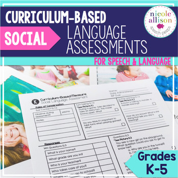 Preview of Curriculum Based Social Language Assessments for Grades K-5 Aligned with CCSS