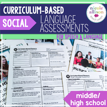 Preview of Curriculum Based Social Language Assessments for MS HS Aligned with CCSS