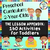 2 Year Old Curriculum For Babies And Toddlers: 160 Lessons
