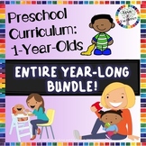1 Year Old Curriculum For Babies and Toddlers: ENTIRE YEAR BUNDLE