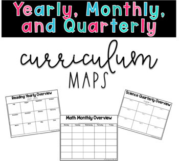 Preview of Curriculum Map Templates | Yearly, Monthly, and Quarterly Planning Sheets