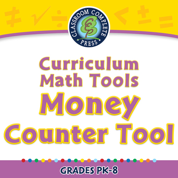 Preview of Curriculum Math Tools - Money Counter Tool - NOTEBOOK Gr. PK-8