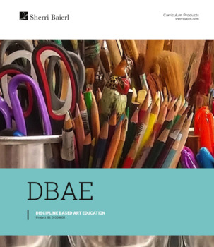 Preview of Curriculum Product: DBAE Art Education Outline