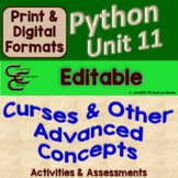 Curses And Other Advanced Python Concepts Editable Unit 11