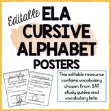ELA Vocabulary Cursive Alphabet Posters - Editable Bundle