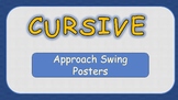 Cursive Approach Strokes Posters