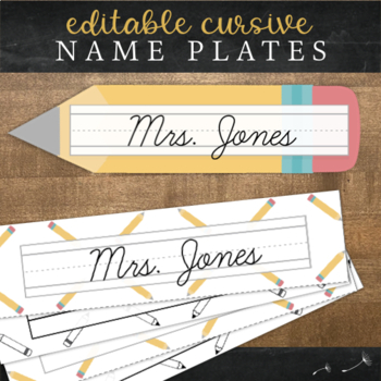 Preview of Cursive Desk Name Plates : Pencil Theme (Editable)