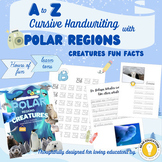 Cursive Handwriting + Polar Animals Fun Facts Winter Wonde