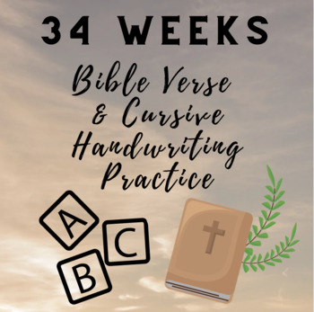 Preview of Cursive Handwriting Practice- 34 Weeks- Bible Verses