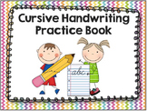 Cursive Handwriting Practice Book
