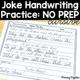Joke Handwriting Cursive Practice NO PREP Print and Go