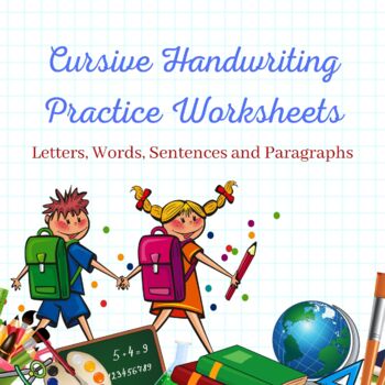 Preview of Cursive Handwriting Practice Worksheets: Letters, Words, Sentences and Paragraph