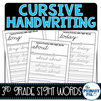 Cursive Handwriting Practice with Third Grade Sight Words by The ...
