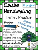 Cursive Handwriting ~ Themed Practice Pages ~ Animal Class