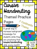 Cursive Handwriting ~ Themed Practice Pages ~ Seven Contin