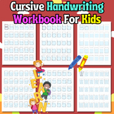 Cursive Handwriting Workbook For Kids: Learn writing Lette