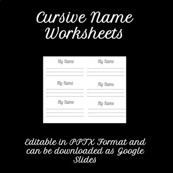 Preview of Cursive Name Worksheets