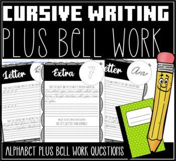Preview of Cursive Writing - Full Alphabet PLUS Bell Work Questions