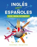 English for Spanish Speakers, Beginner - Intermediate Leve