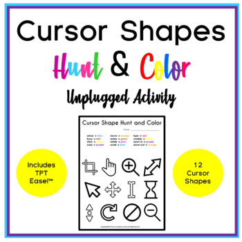 Preview of Cursor Shapes Hunt & Color Unplugged Activity
