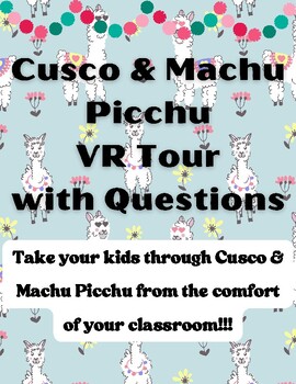 Preview of Cusco, Peru & Machu Picchu YouTube Virtual Reality Tour