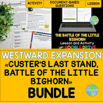 Preview of Custer's Last Stand, Battle of the Little Bighorn BUNDLE