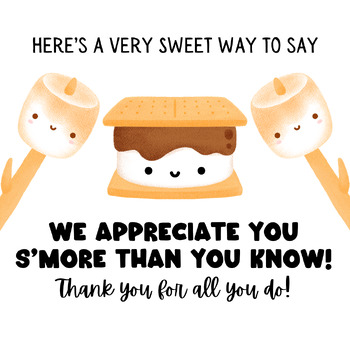 Preview of Custodian, Counselor, Administrator, Teacher Appreciation S'mores Treat Tags