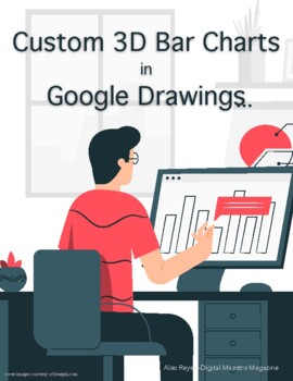 Preview of Custom 3D Bar Charts with Google Drawings - Distance learning