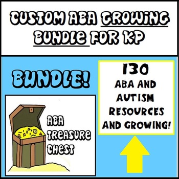 Preview of Custom ABA Growing Bundle for KP
