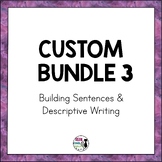 Custom Bundle 3 - Building and Editing Sentences - Descrip