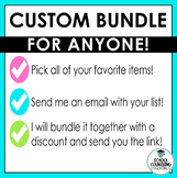 Custom Bundle!  Package your favorites together with a discount!