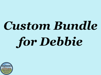 Preview of Custom Bundle for Debbie