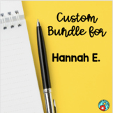 Custom Bundle for Hannah.